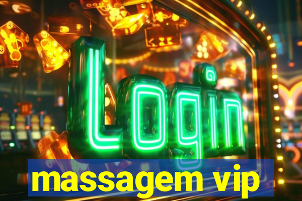 massagem vip